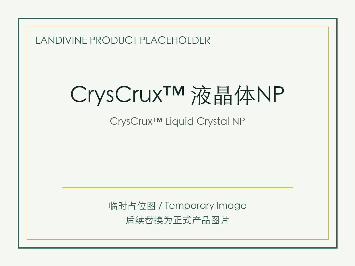 CrysCrux™ Liquid Crystal NP